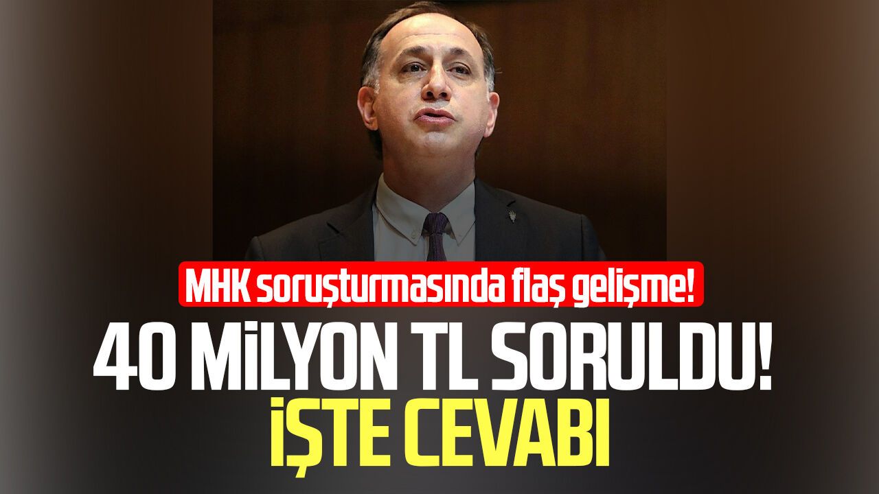 MHK soruşturmasında flaş gelişme!