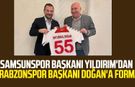 Samsunspor Başkanı Yüksel Yıldırım'dan Trabzonspor Başkanı Ertuğrul Doğan'a forma