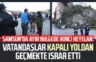 Samsun'da aynı bölgede ikinci heyelan: Vatandaşlar kapalı yoldan geçmekte ısrar etti