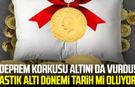 Deprem korkusu altını da vurdu! Yastık altı dönemi tarih mi oluyor?