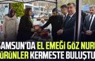 Samsun’da el emeği göz nuru ürünler kermeste buluştu