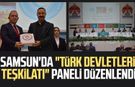 Samsun'da "Türk Devletleri Teşkilatı" paneli düzenlendi