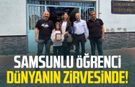 Samsunlu öğrenci dünyanın zirvesinde!