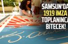 Samsun'da o etkinlik 1919 imza toplanınca bitecek!