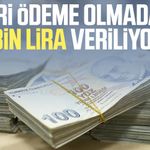 Geri ödeme olmadan 5 bin lira veriliyor!