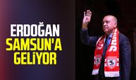 Samsun haberleri | Cumhurbaşkanı Recep Tayyip Erdoğan Samsun'a geliyor
