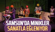 Samsun'da minikler sanatla eğleniyor