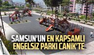 Samsun'un en kapsamlı engelsiz parkı Canik'te