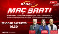 İstanbulspor - Yılport Samsunspor maç heyecanı Maç Saati ile Kanal S ekranlarında