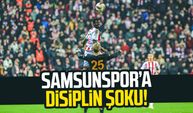 Samsunspor disipline gönderildi!