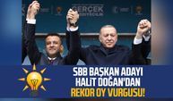 AK Parti SBB Başkan adayı Halit Doğan'dan rekor oy vurgusu!