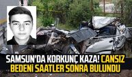 Samsun'da korkunç kaza! 23 yaşındaki Mehmet Can Şen, kazadan saatler sonra ölü bulundu