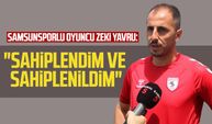 Samsunsporlu oyuncu Zeki Yavru: "Burada sahiplendim ve sahiplenildim"