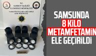 Samsun Atakum'da 8 kilo metamfetamin ele geçirildi