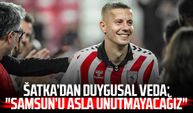 Ľubomír Šatka’dan duygusal veda: "Samsun’u asla unutmayacağız"