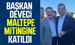 Başkan Cemil Deveci, Maltepe Mitingine Katıldı