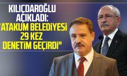 Kemal Kılıçdaroğlu açıkladı: "Atakum Belediyesi 29 kez denetim geçirdi"