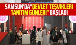 Samsun'da"Devlet Teşvikleri Tanıtım Günleri" başladı