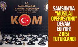 Samsun'da "Müsilaj Operasyonu"devam ediyor! 2 kişi tutuklandı