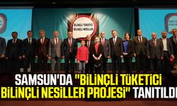 Samsun'da "Bilinçli Tüketici Bilinçli Nesiller Projesi" tanıtıldı