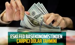 Eski Fed Başekonomistinden Çarpıcı Dolar Tahmini