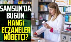 Samsun Nöbetçi Eczaneler 26 Haziran Pazar