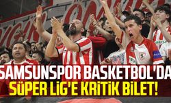 Samsunspor Basketbol'da Süper Lig'e Kritik Bilet