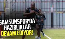 Samsunspor'da hazırlıklar devam ediyor!