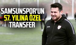 Samsunspor'un 57. yılına özel transfer 