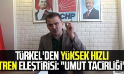 CHP Samsun İl Başkanı Fatih Türkel'den Yüksek Hızlı Tren Eleştirisi: "Umut tacirliği"