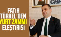 CHP Samsun İl Başkanı Fatih Türkel'den yurt zammı eleştirisi