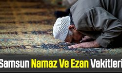 Samsun namaz ve ezan vakitleri 28 Temmuz Perşembe 