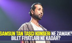 Samsun Tan Taşçı konseri ne zaman? Bilet fiyatları ne kadar?