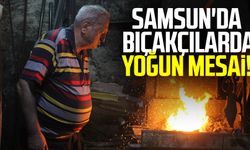 Samsun'da Kurban Bayramı öncesi bıçakçılarda yoğun mesai