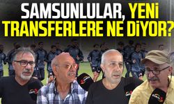 Samsunlular, Samsunspor'un yeni transferlere ne diyor?