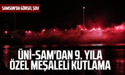 ÜNİ-SAM'dan 9. yıla özel meşaleli kutlama 