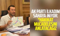 AK Parti İlkadım sahaya iniyor: "Hakikat mücadelesini anlatacağız"