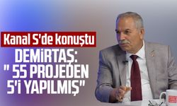 İlkadım Belediye Başkanı Necattin Demirtaş Kanal S'de konuştu: " 55 projeden 5'i yapılmış"