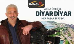 Atilla Özer ile Diyar Diyar her pazar Kanal S ekranlarında