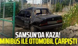Samsun haber | Samsun'da kaza! Minibüs ile otomobil çarpıştı