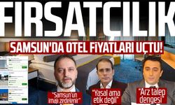 Samsun haber | Samsun'da otel fiyatları uçtu! Fırsatçılık