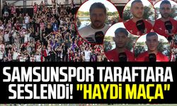 Samsunspor haberleri | Samsunspor taraftara seslendi! "Haydi Maça"