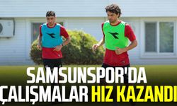 Samsunspor'da çalışmalar hız kazandı