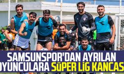 Samsunspor'dan ayrılan o isimler Süper Lig'de