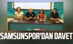 Samsunspor'dan davet!