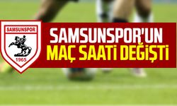 Samsunspor haberleri | Samsunspor'un maç saati değişti