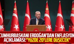 Cumhurbaşkanı Erdoğan enflasyon açıklaması: "Yüzde 20'lere düşecek"