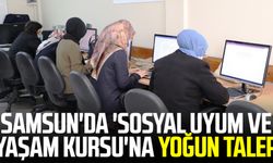 Samsun'da 'sosyal uyum ve yaşam kursu'na yoğun talep