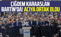 Samsun Milletvekili Çiğdem Karaaslan Bartın'da! Acıya ortak oldu