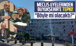 Meclis üyelerinden Samsun Büyükşehir Belediyesi'ne tepki! "Böyle mi olacaktı?"